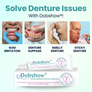 Dobshow® Thermoplastic Denture Adhesive