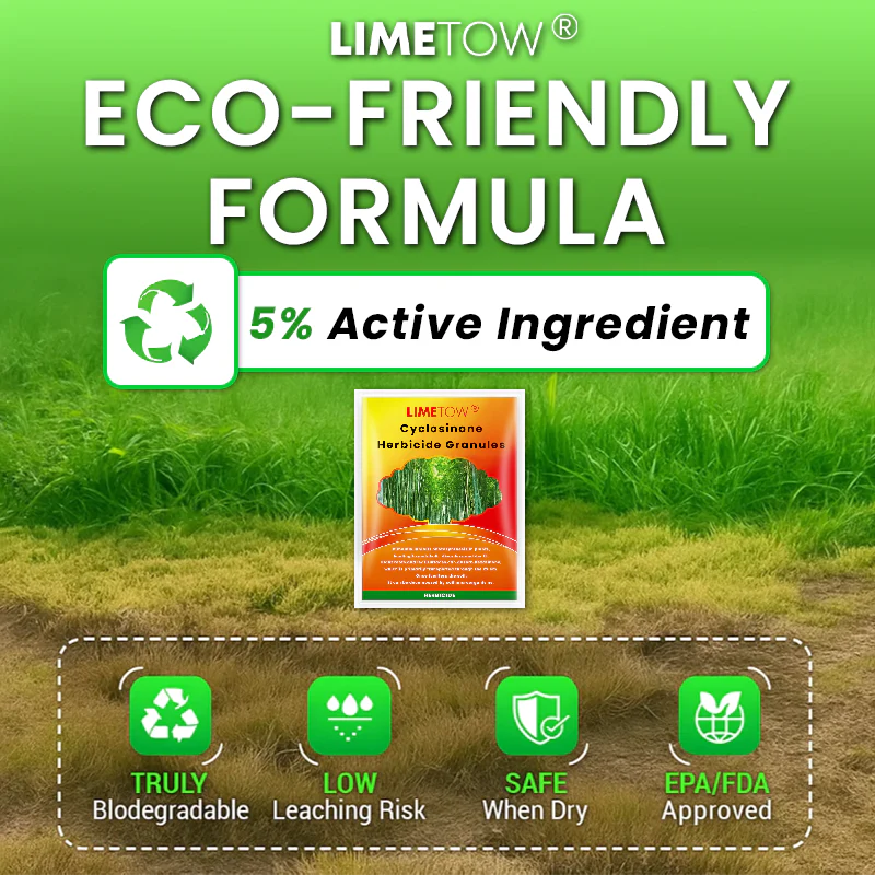LIMETOW® Cyclosinone Herbicide Granules 7 LIMETOW® Cyclosinone Herbicide Granules